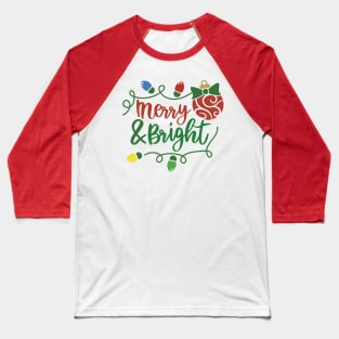 Best Gift for Merry Christmas - Merry And Bright Baseball T-Shirt